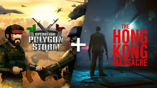 Operation: Polygon Storm + The Hong Kong Massacre