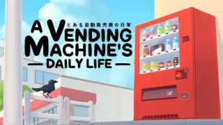 A Vending Machine's Daily Life