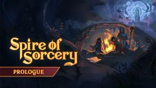 Spire of Sorcery: Prologue