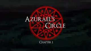 Azurael's Circle: Chapter 1