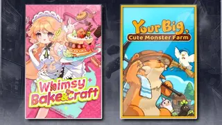 Whimsy Bake＆Craft & Your Big, Cute Monster Farm