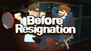 Before Resign