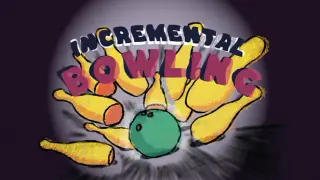 Incremental Bowling