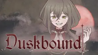 Duskbound