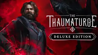The Thaumaturge Digital Deluxe Edition