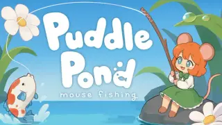 Puddle Pond: Mouse Fishing