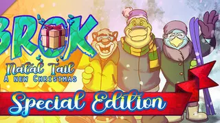 BROK: Natal Tail, -A- New Christmas - Deluxe