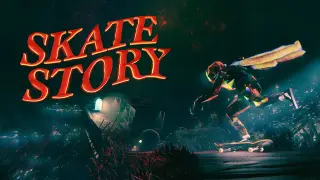 Skate Story - Switch 2