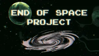 End of Space Project