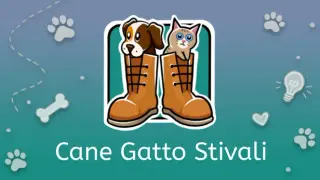 Cane Gatto Stivali