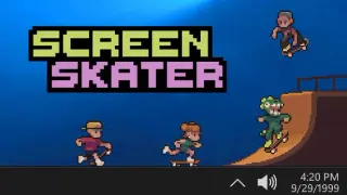 Screen Skater