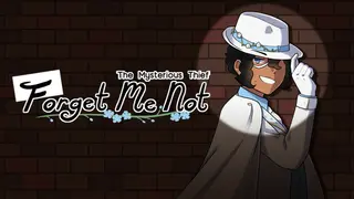 The Mysterious Thief Forget Me Not
