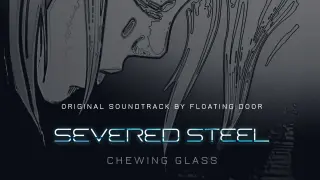 Severed Steel - Original Soundtrack