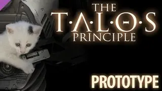 The Talos Principle: Prototype DLC