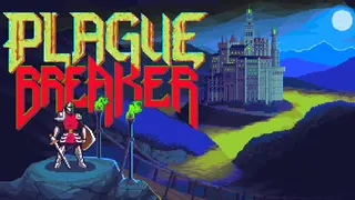 Plague Breaker