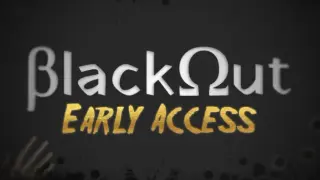 Blackout - Early Access
