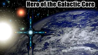 Hero of the Galactic Core