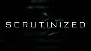 Scrutinized