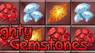 Mighty Gemstones