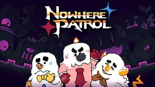 Nowhere Patrol