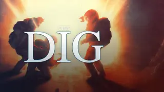 The Dig