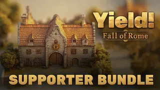 Yield! Fall of Rome - Supporter Bundle