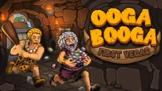 OOGA BOOGA: First Vegas