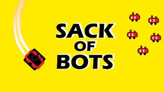 Sack of Bots