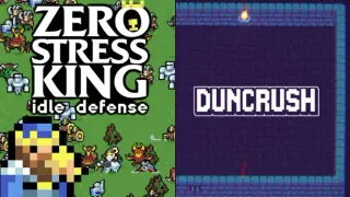 Zero Stress King x Duncrush