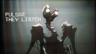 Pulsar: They listen