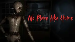 No Place Like Home