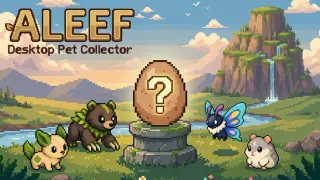Aleef: Desktop Pet Collector Collector's Edition