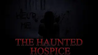 The haunted hospice