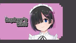 Cosplayer’s Quest
