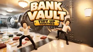 Bank Vault: Tidy Up Together