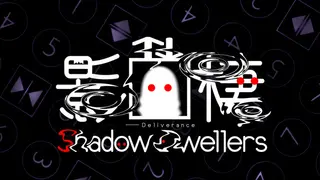 Shadow Dwellers – Deliverance