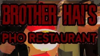 Brother Hai's Pho Restaurant