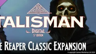 Talisman: Digital 5th Edition - The Reaper Classic Complete