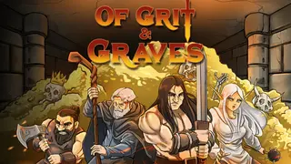 Of Grit & Graves