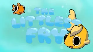 The Littlest Fry