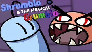 Shrumblo and the Magical Grumblo