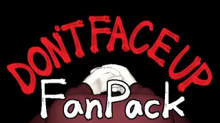 DON'T FACE UP FanPack