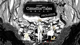 Unfolded : Camellia Tales - Prologue