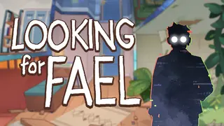 Looking For Fael