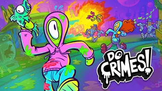 Do Crimes!
