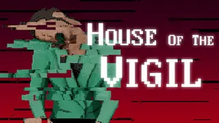 House of the Vigil
