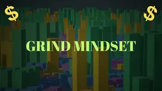 Grind Mindset