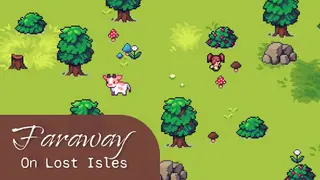 Faraway: On Lost Isles