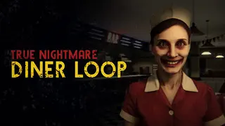True Nightmare - Diner Loop