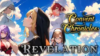 Convent Chronicles: Revelation
